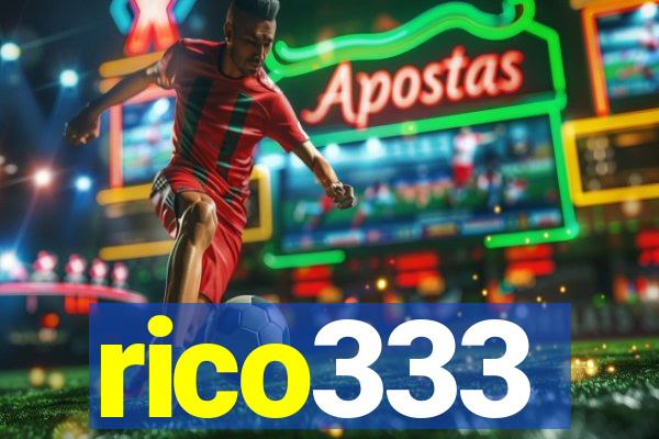 rico333