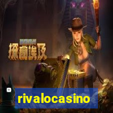 rivalocasino