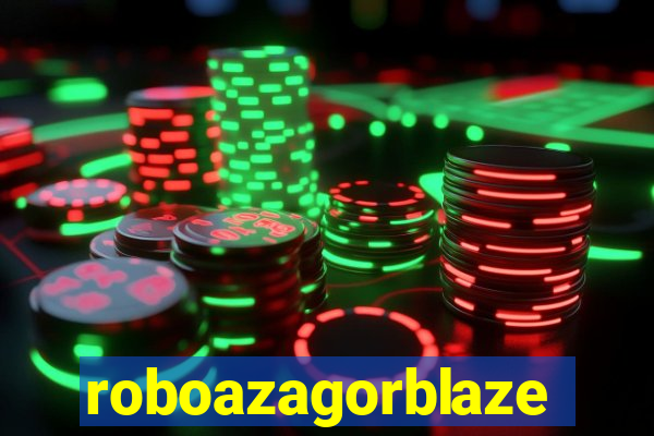 roboazagorblaze