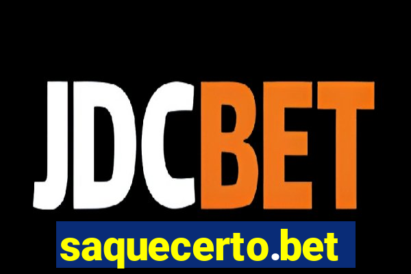 saquecerto.bet