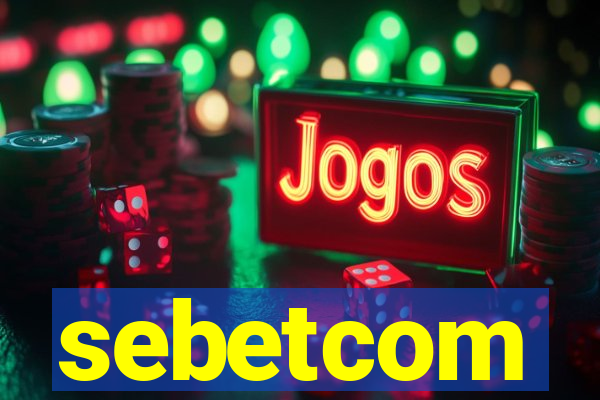 sebetcom