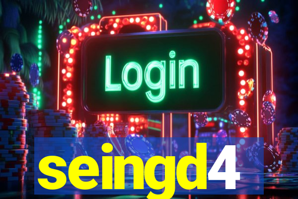 seingd4