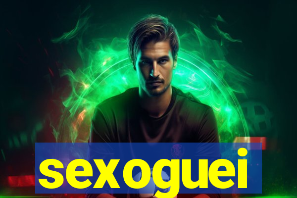 sexoguei