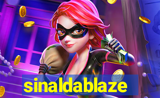 sinaldablaze