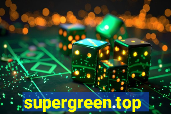 supergreen.top