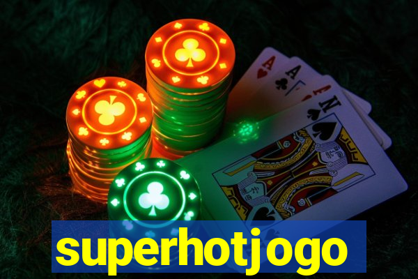 superhotjogo