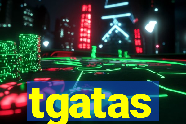 tgatas