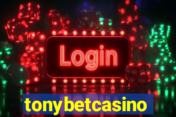 tonybetcasino