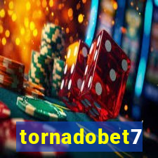 tornadobet7