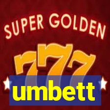 umbett