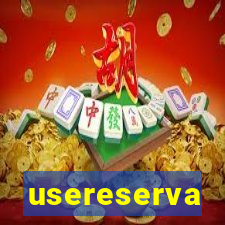 usereserva