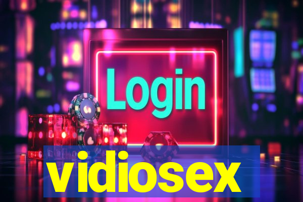 vidiosex