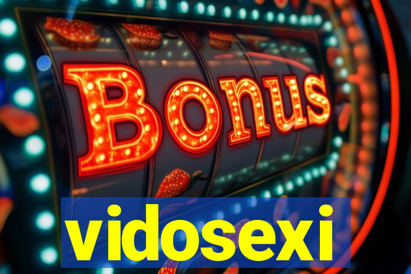 vidosexi