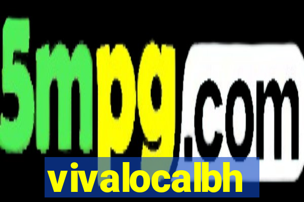 vivalocalbh