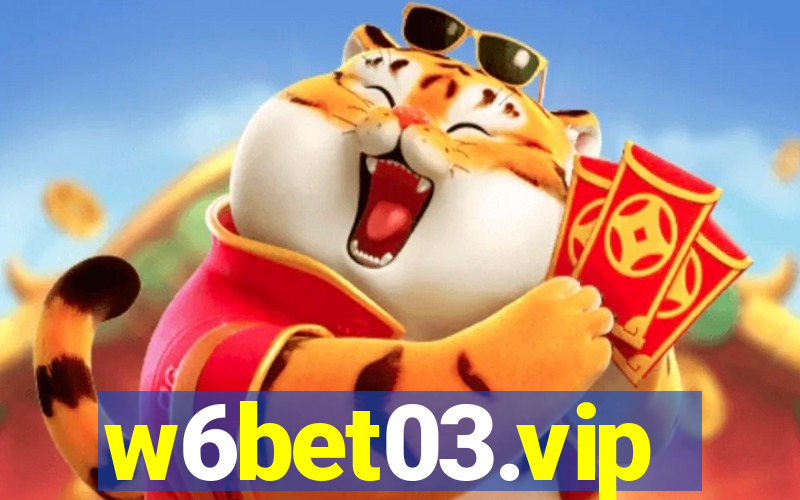 w6bet03.vip