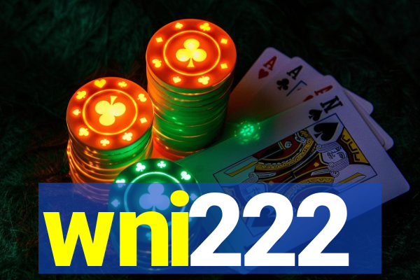 wni222