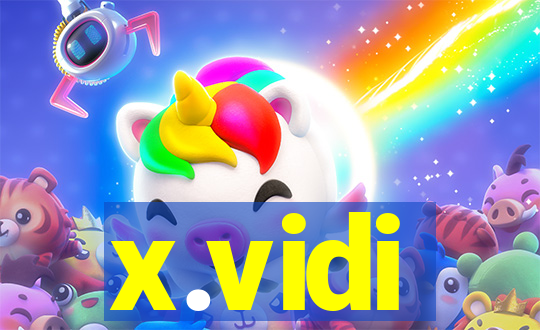 x.vidi