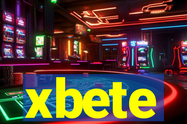 xbete