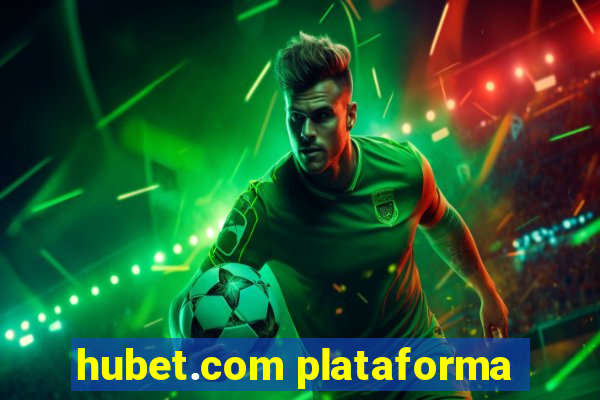 hubet.com plataforma