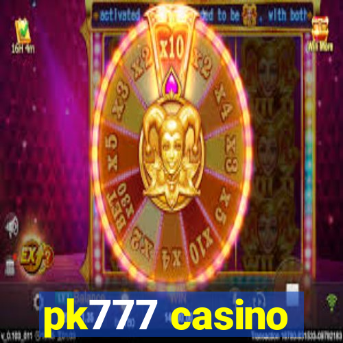 pk777 casino