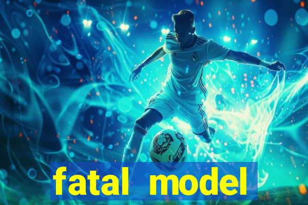 fatal model cruzeiro do sul