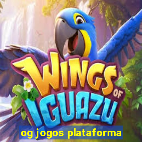 og jogos plataforma