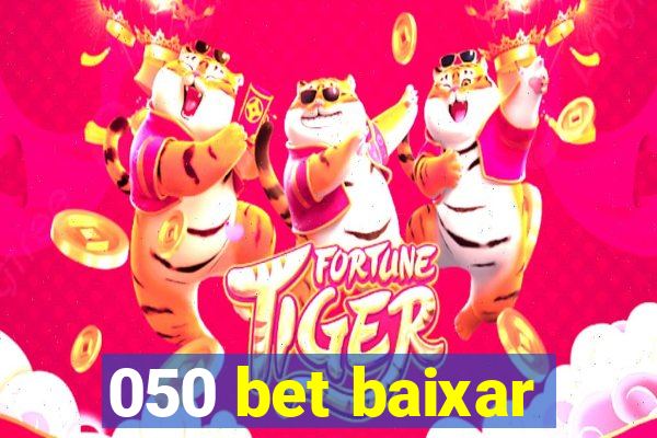 050 bet baixar