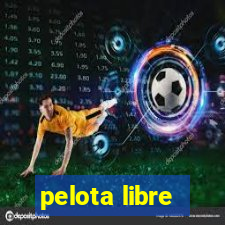 pelota libre