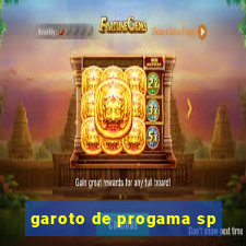 garoto de progama sp