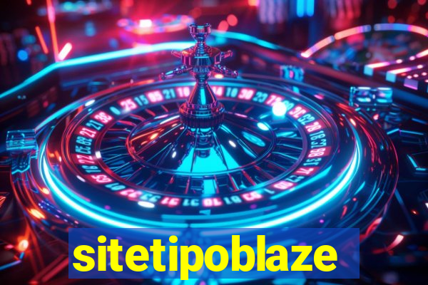 sitetipoblaze