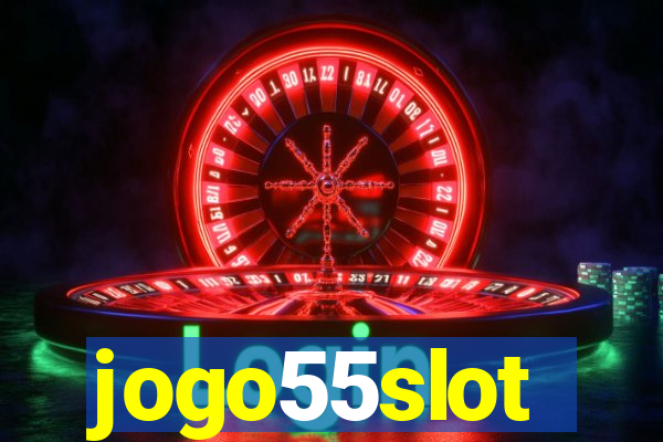 jogo55slot