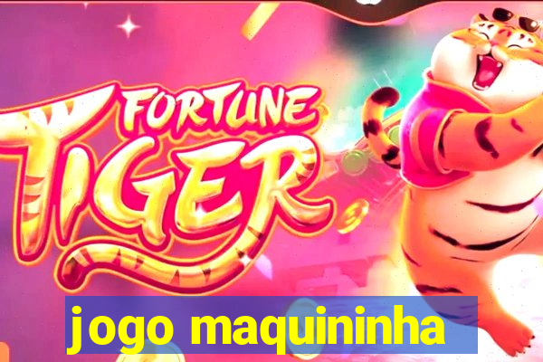 jogo maquininha