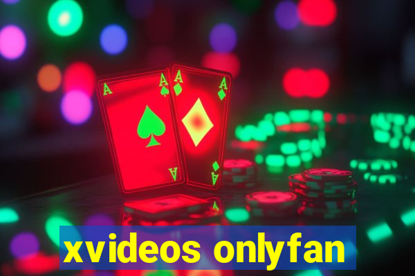 xvideos onlyfan