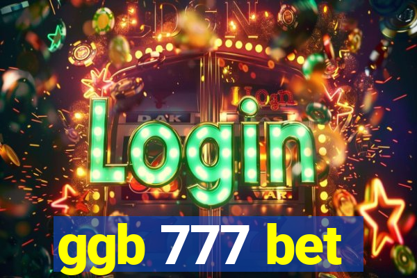 ggb 777 bet