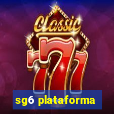 sg6 plataforma