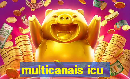 multicanais icu