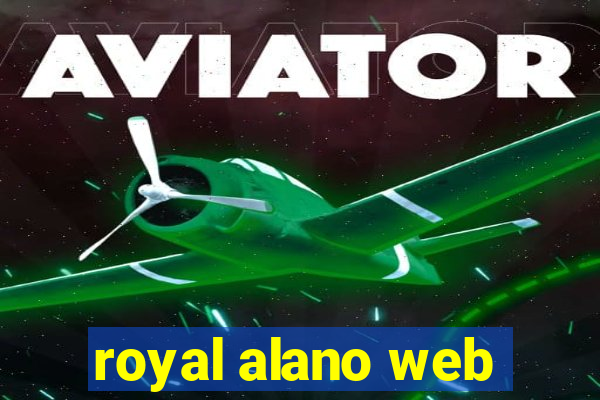 royal alano web