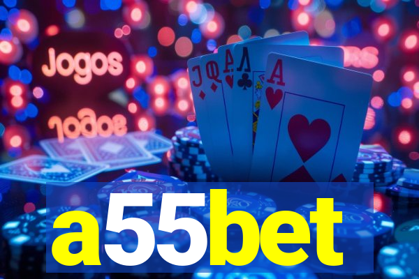 a55bet