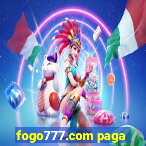 fogo777.com paga