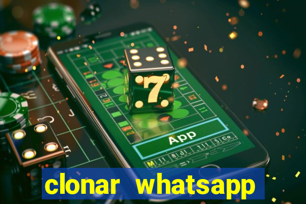 clonar whatsapp normal gratis