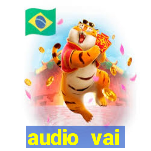 audio vai corinthians whatsapp