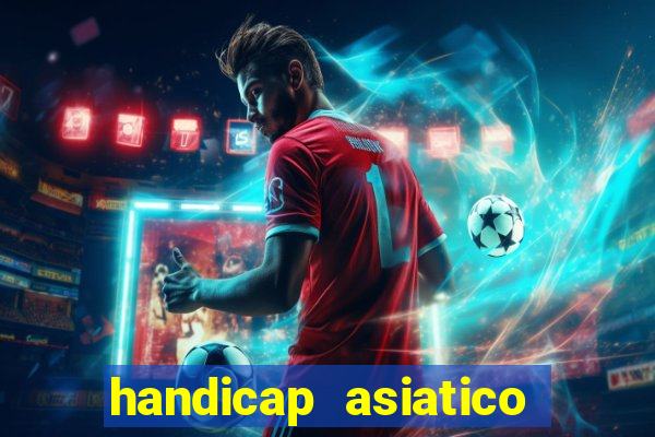 handicap asiatico 0.0 -0.5