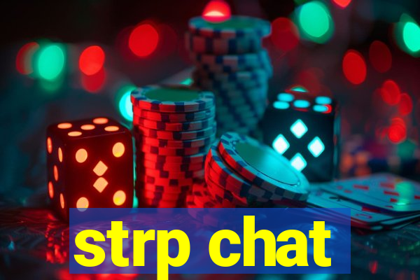 strp chat