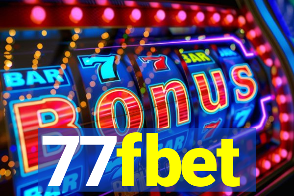 77fbet