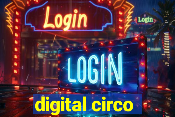 digital circo