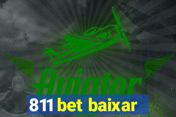 811 bet baixar