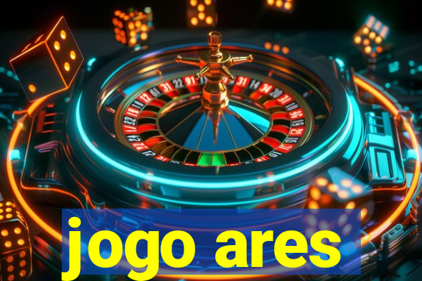 jogo ares