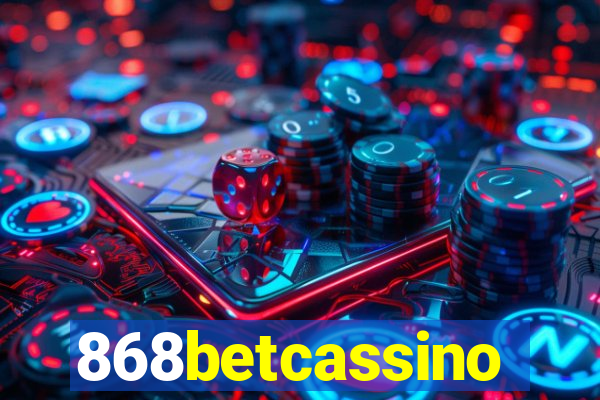 868betcassino