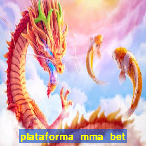 plataforma mma bet é confiável