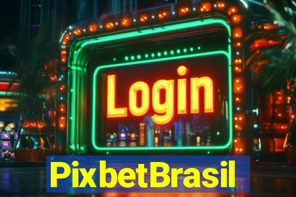 PixbetBrasil